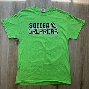 Soccer girl probs cotton T-shirt